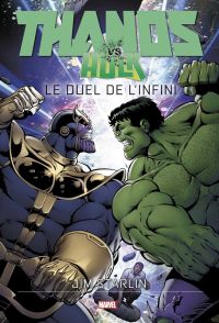 Thanos vs Hulk, comics chez Panini Comics de Starlin, d' Armata