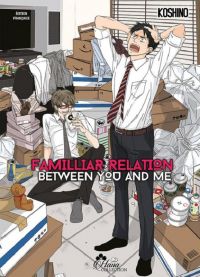Familiar relation between you and me, manga chez Boy's Love IDP de Koshino