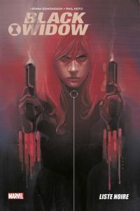  Black Widow T3 : Liste noire (0), comics chez Panini Comics de Edmondson, Noto