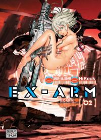  Ex-Arm T2, manga chez Tonkam de Hirock, Komi