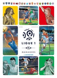  Ligue 1 - Managers T1, bd chez Soleil de Derrien, Torregrossa, Guillé