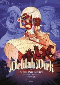  Delilah Dirk T3 : Et le shilling du roi (0), comics chez Akileos de Cliff