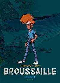  Broussaille T1, bd chez Dupuis de Bom, Frank