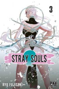  Stray souls T3, manga chez Pika de Fujisaki