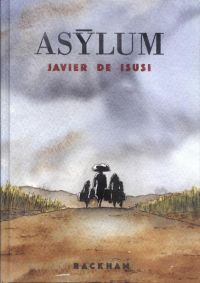 Asylum, bd chez Rackham de de Isusi