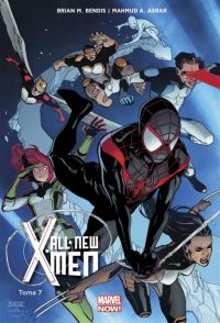  All-New X-Men T7 : L'aventure ultime (0), comics chez Panini Comics de Bendis, Asrar, Maiolo, Keith, Gracia