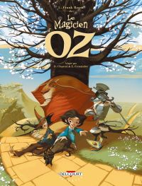 Le Magicien d'Oz : Tomes 1 à 3 (0), bd chez Delcourt de Chauvel, Fernandez