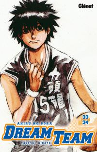  Dream team T33 : Volume 33-34 (0), manga chez Glénat de Hinata