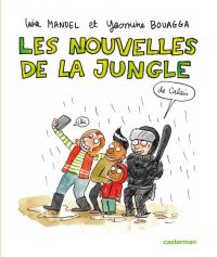 Les Nouvelles de la Jungle (de Calais), bd chez Casterman de Bouagga, Mandel
