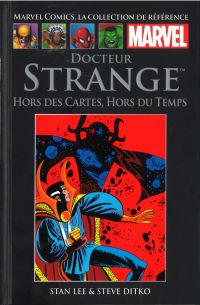  Marvel Comics, la collection de référence – Classic, T2 : Docteur Strange - Hors des cartes, hors du temps (0), comics chez Hachette de Lee, Ditko, Yanchus