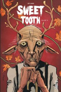  Sweet Tooth T3, comics chez Urban Comics de Lemire, Villarrubia