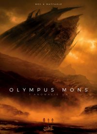  Olympus Mons T1 : Anomalie Un (0), bd chez Soleil de Bec, Raffaele, Digikore studio, Loyvet