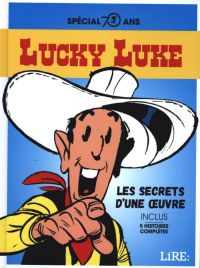 Lucky Luke, le guide complet : Les secrets d'un mythe (0), bd chez Lire Hors série de Morris