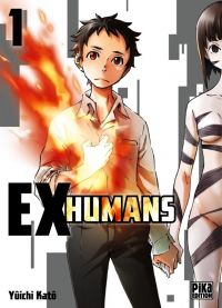  Ex-humans T1, manga chez Pika de Katô