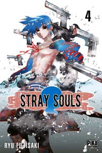  Stray souls T4, manga chez Pika de Fujisaki