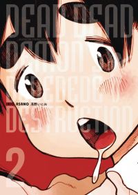  Dead dead demon’s dededede destruction  T2, manga chez Kana de Asano