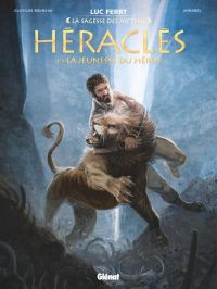  Héraclès T1 : La jeunesse du héros (0), bd chez Glénat de Bruneau, Annabel, Poli, Arancia, Zeppegno, Vignaux