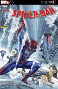  All-New Spider-Man T9 : Peu importe le prix (0), comics chez Panini Comics de Slott, David, Gage, Foreman, Garron, Sliney, Camuncoli, Gracia, Rosenberg, d' Armata, Beredo, Ross