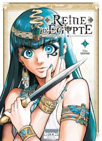 Reine d’Egypte T1, manga chez Ki-oon de Inudoh