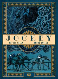 Jockey, bd chez EP Editions de Calça, Aguiar, de Rosa