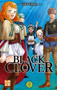  Black clover T5, manga chez Kazé manga de Tabata