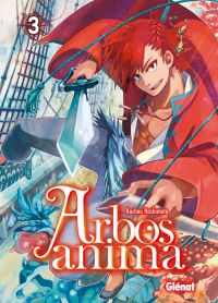  Arbos anima T3, manga chez Glénat de Hashimoto