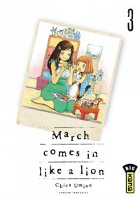  March comes in a like a lion T3, manga chez Kana de Chica