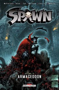  Spawn – Archives, T15 : Armageddon (0), comics chez Delcourt de Hine, Mayhew, Noora, Van Dyke, Tan, Cansino, Medina, Troy, Milla, Haberlin, Hannin
