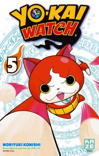  Yo-kai watch  T5, manga chez Kazé manga de Konishi, Level-5