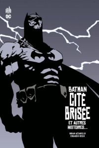 Batman - Cité Brisée, comics chez Urban Comics de Azzarello, Risso, Mulvihill