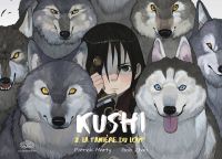  Kushi T2 : La tanière du loup (0), manga chez Les Editions Fei de Marty, Zhao