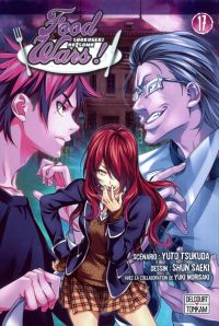  Food wars  T17, manga chez Delcourt Tonkam de Tsukuda, Saeki