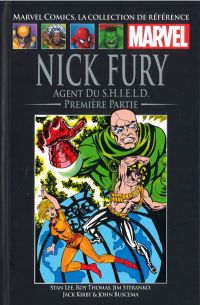  Marvel Comics, la collection de référence T6 : Nick Fury Agent du S.H.I.EL.D. - Première partie (0), comics chez Hachette de Lee, Jim Steranko ou Steranko, Thomas, Buscema, Kirby, Collectif