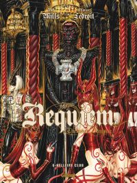  Requiem - chevalier vampire T6 : Hellfire Club (0), bd chez Glénat de Mills, Ledroit
