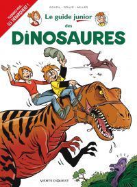 Les Guides junior T19 : Les dinosaures (0), bd chez Vents d'Ouest de Douyé, Goupil, Miller