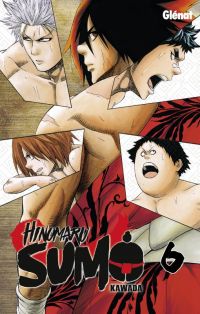  Hinomaru sumo T6, manga chez Glénat de Kawada