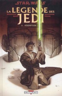  Star Wars - La légende des Jedi T6 : Rédemption (0), comics chez Delcourt de Anderson, Gossett, Rambo, Maleev