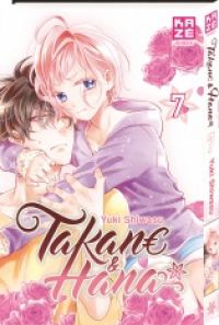  Takane & Hana T7, manga chez Kazé manga de Shiwasu