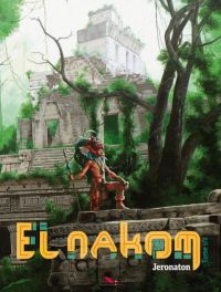  El Nakom T1 : Jeronaton (0), bd chez Les éditions du Long Bec de Torton