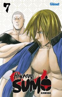  Hinomaru sumo T7, manga chez Glénat de Kawada