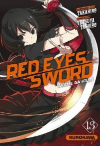  Red eyes sword - akame ga kill ! T13, manga chez Kurokawa de Takahiro, Tashiro