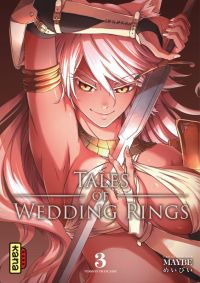  Tales of wedding rings T3, manga chez Kana de Maybe