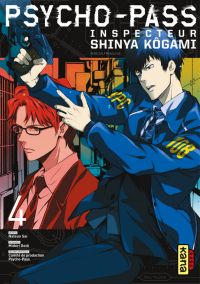  Psycho-pass Inspecteur Shinya Kôgami  T4, manga chez Kana de Gotô, Sai