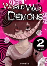  World war demons T2, manga chez Akata de Okabe