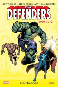 The Defenders - l'intégrale T1 : 1969-1972 (0), comics chez Panini Comics de Thomas, Englehart, Buscema, Palmer, Andru, Colan, Severin, Craig, Trimpe, Fama, Crain, Johnson