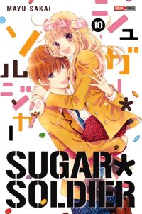  Sugar soldier T10, manga chez Panini Comics de Sakai