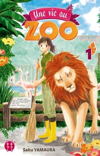  Une vie au zoo T1, manga chez Nobi Nobi! de Yamaura