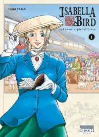  Isabella Bird, femme exploratrice T1, manga chez Ki-oon de Sassa