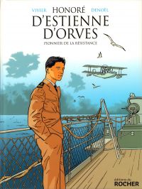 Honoré d'Estienne d'Orves, bd chez Editions du Rocher de Vivier, Parenteau-Denoël, Costes