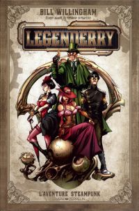 Legenderry : L'aventure steampunk (0), comics chez Graph Zeppelin de Willingham, Davila, Hartman, Bevard, Benitez